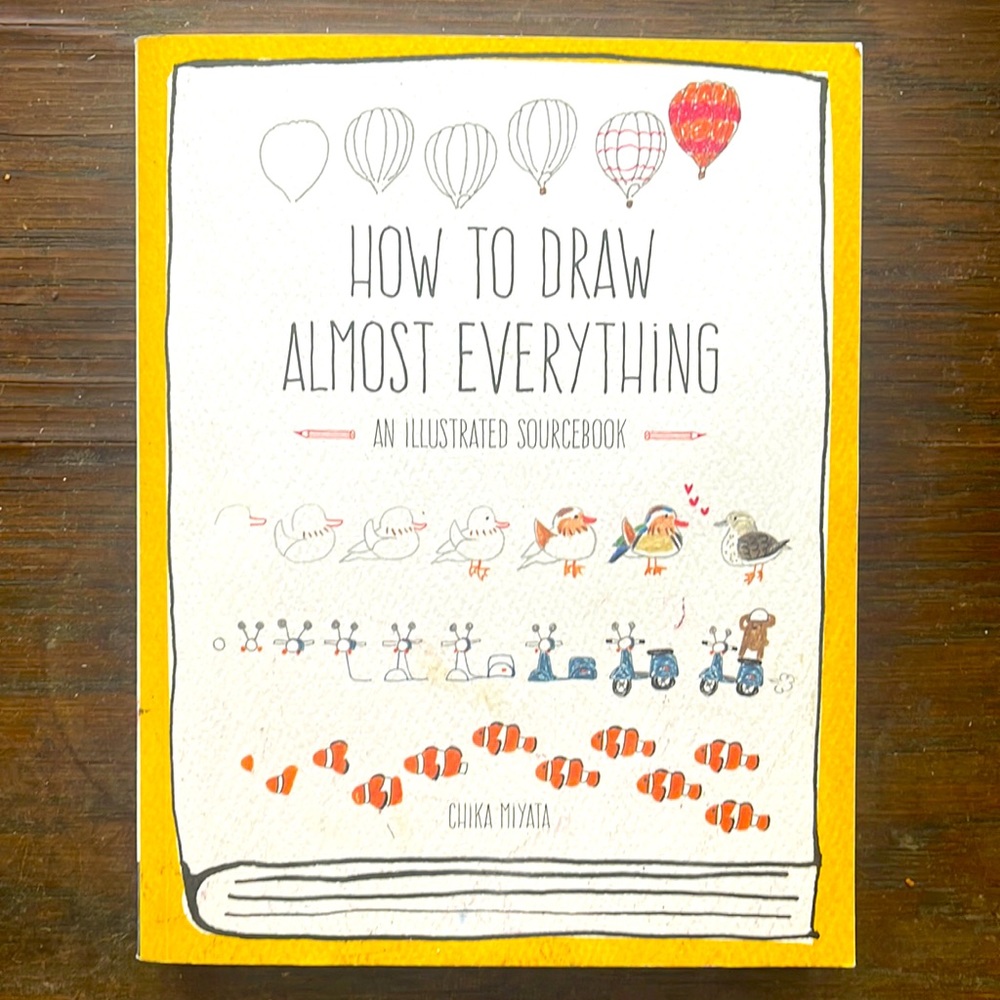 How to Draw almost everything Book